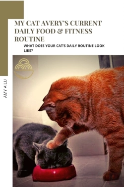 Bertrand.pt - My Cat Avery'S Current Daily Food & Fitness Routine