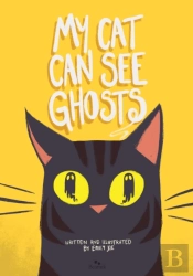 My Cat Can See Ghosts
