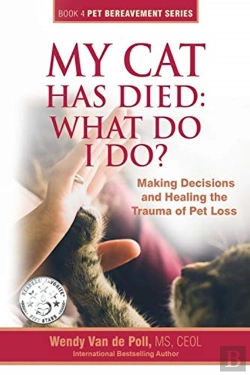 Bertrand.pt - My Cat Has Died: What Do I Do : Making D