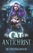 My Cat Is The Antichrist