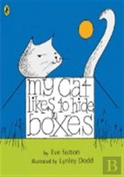 My Cat Likes To Hide In Boxes