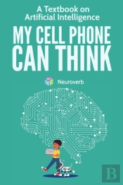 My Cell Phone Can Think