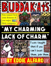 My Charming Lack Of Charm: The Buddakats