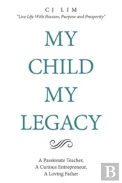 My Child, My Legacy