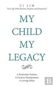 My Child, My Legacy