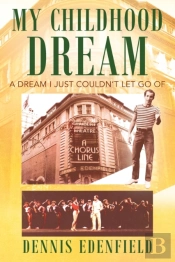 My Childhood Dream: A Dream I Just Could