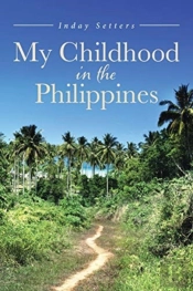 My Childhood In The Philippines