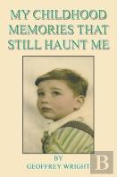 My Childhood Memories That Still Haunt Me
