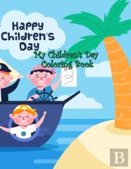 My Children'S Day Coloring Book