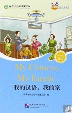 Bertrand.pt - My Chinese, My Family (For Adults): Friends Chinese Graded Readers (Level 3)