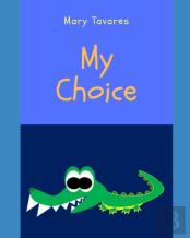 My Choice