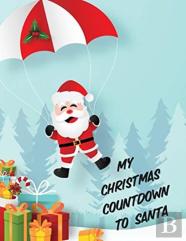 My Christmas Countdown To Santa