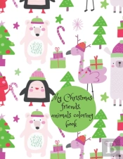 My Christmas Friends, Animals Coloring Book