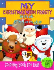 My Christmas With Frosty And Friends