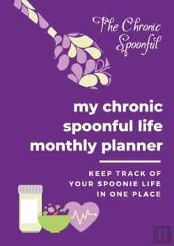 Bertrand.pt - My Chronic Spoonful Monthly Life Planner