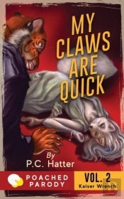 My Claws Are Quick