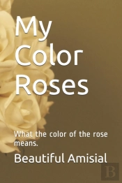 My Color Roses