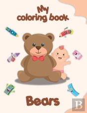 My Coloring Book About Bears