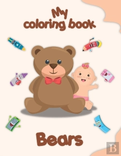 Bertrand.pt - My Coloring Book About Bears