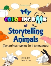 My Coloring Book Of Storytelling Animals