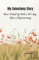 My Colostomy Story