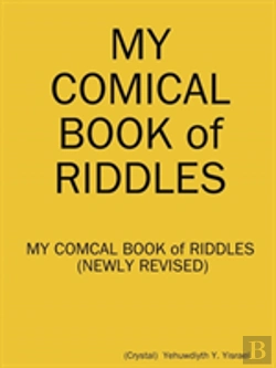Bertrand.pt - My Comical Book Of Riddles (Newly Revised)