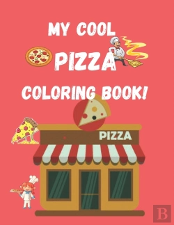 Bertrand.pt - My Cool Pizza Coloring Book
