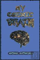 My Cosmic Brain