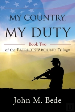 Bertrand.pt - My Country, My Duty: Book Two Of The Patriots Abound Trilogy