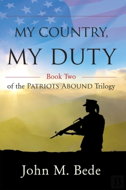 Bertrand.pt - My Country, My Duty: Book Two Of The Patriots Abound Trilogy
