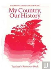 My Country Our History Canada From 19