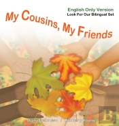 My Cousins, My Friends English Version