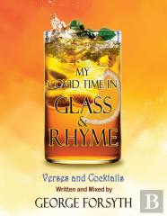 My Covid Time In Glass And Rhyme