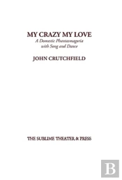 My Crazy My Love