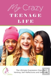 My Crazy Teenage Life : The Ultimate Exp