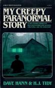 My Creepy Paranormal Story