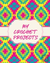 My Crochet Projects