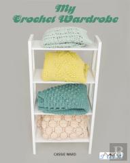 My Crochet Wardrobe