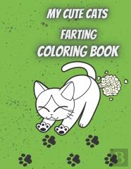 My Cute Cats Farting Coloring Book