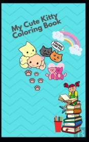 My Cute Kitty Coloring Book