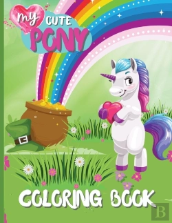Bertrand.pt - My Cute Pony Coloring Book