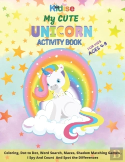 Bertrand.pt - My Cute Unicorn Activity Book For Kids Ages 4-8