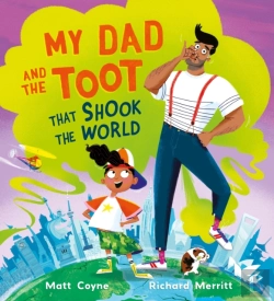 Bertrand.pt - My Dad And The Toot That Shook The World