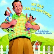 My Dad Can Do Anything