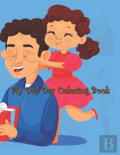 My Dad Day Coloring Book
