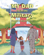 My Dad Is In The Military