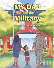 My Dad Is In The Military