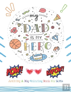 Bertrand.pt - My Dad Is My Hero