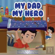 My Dad, My Hero