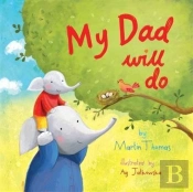 My Dad Will Do